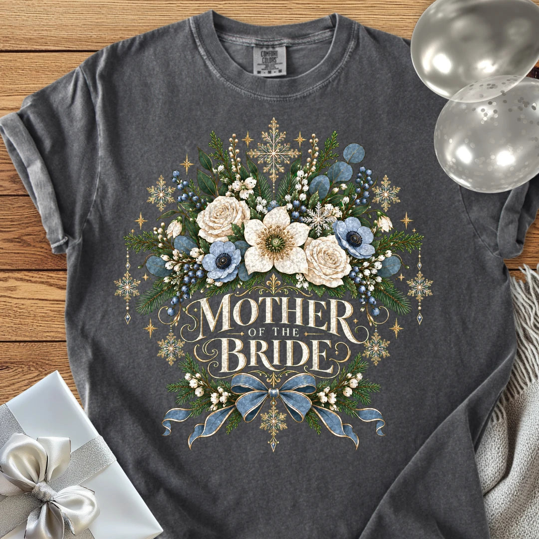 Mother of the Bride - Premium Winter Botanical Wedding T-Shirt - Pepper