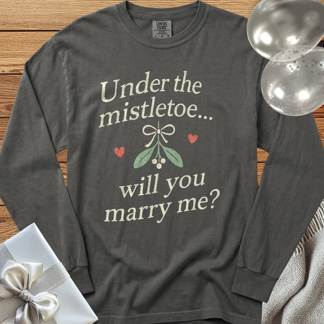 Under the Mistletoe... Will You Marry Me? - Premium Christmas Proposal Long Sleeve T-Shirt - Pepper
