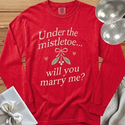 Under the Mistletoe... Will You Marry Me? - Premium Christmas Proposal Long Sleeve T-Shirt - Red