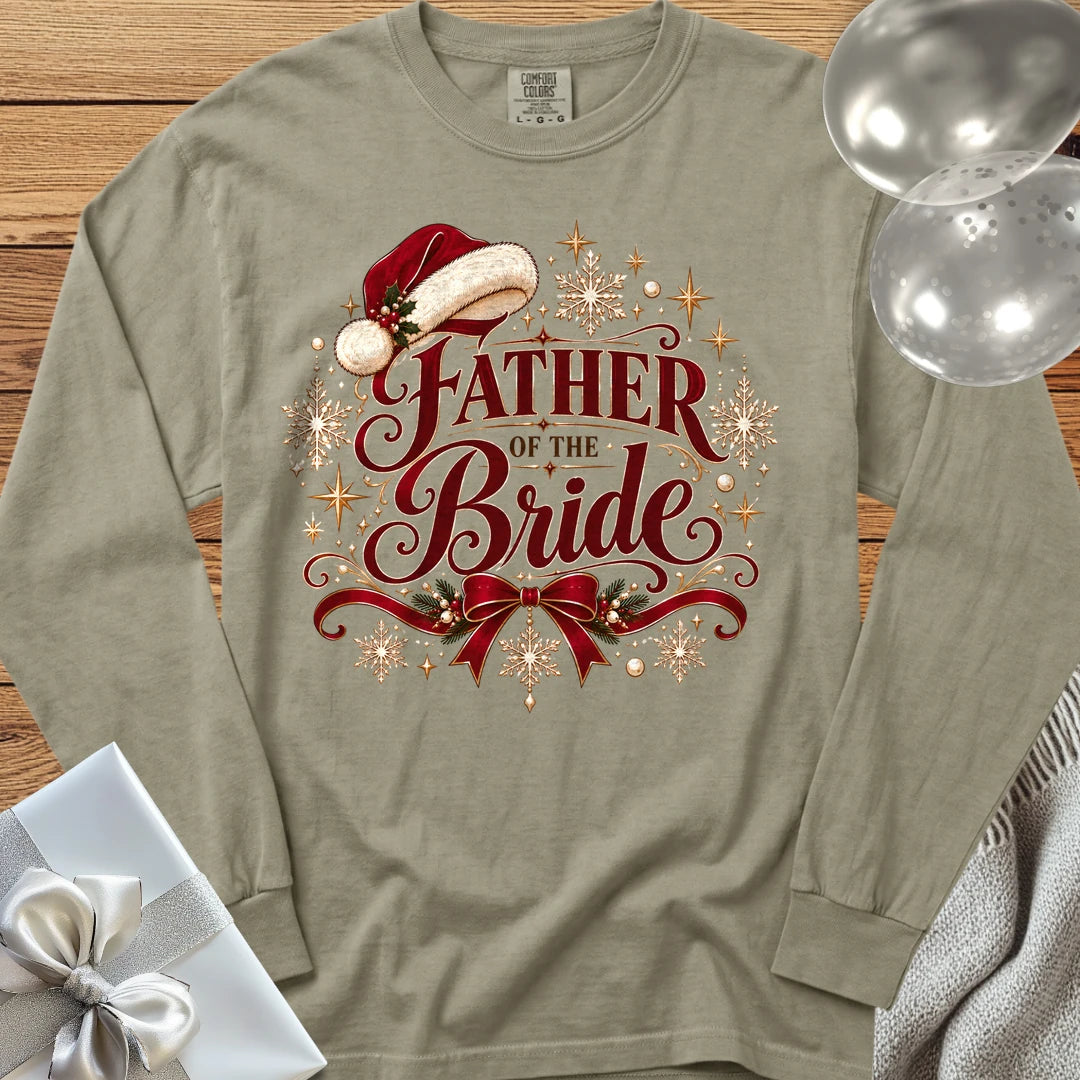 Father of the Bride - Premium Christmas Long Sleeve Wedding T-Shirt - Sandstone