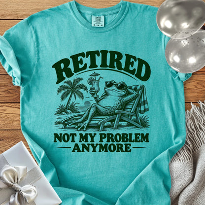 Retired Not My Problem Anymore Funny - Premium Retirement T-Shirt - Seafoam