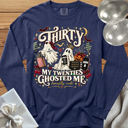 Thirty, My Twenties Ghosted Me - Premium Halloween 30th Birthday Long Sleeve T-Shirt - True Navy