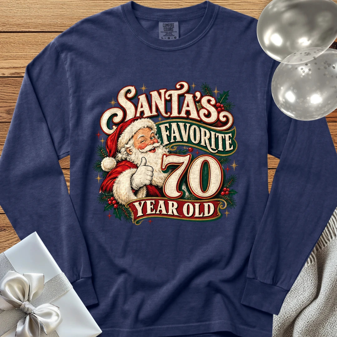 Santa’s Favorite 70 Year Old - Premium Christmas 70th Birthday Long Sleeve T-Shirt - True Navy