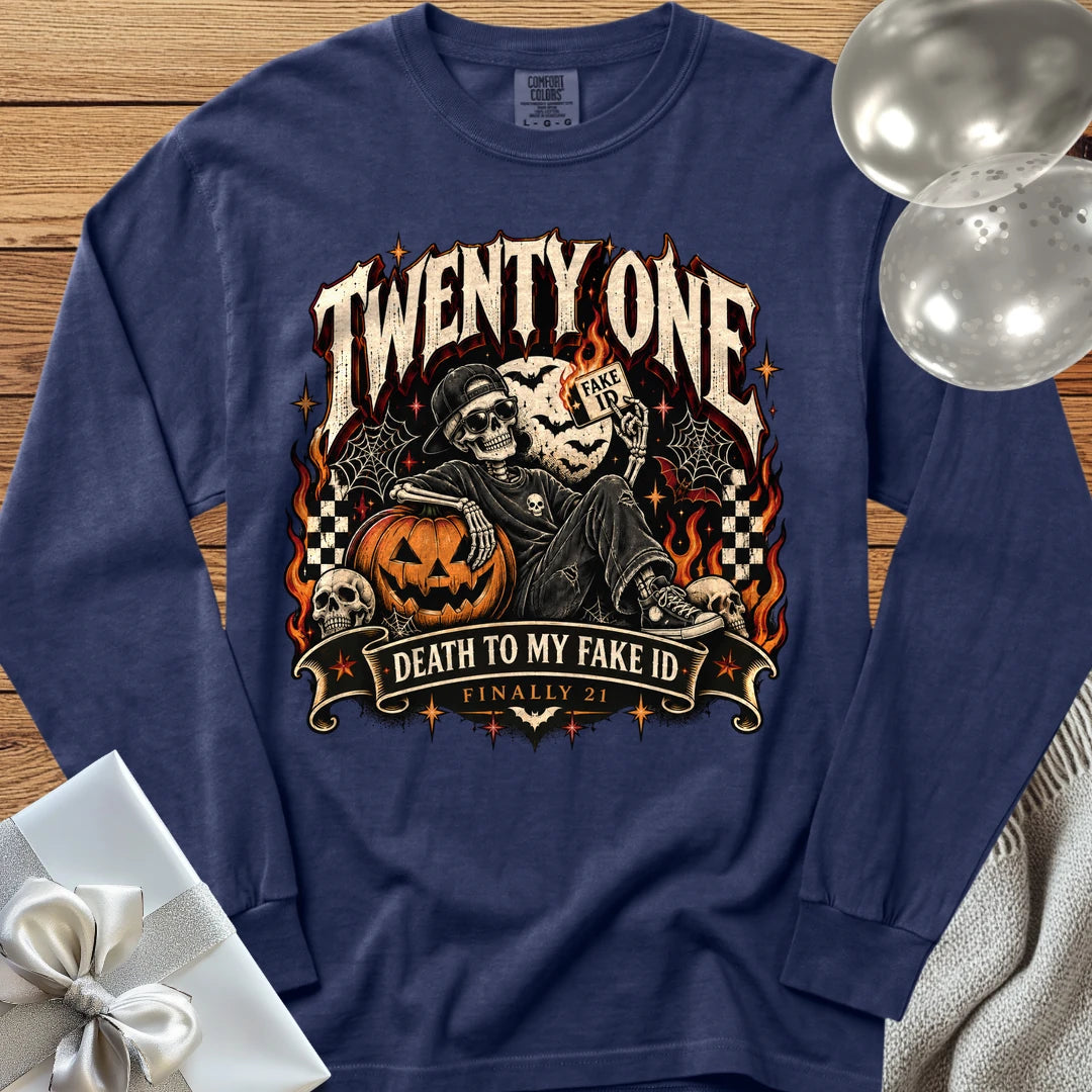 Twenty One: Death to My Fake ID - Premium Halloween 21st Birthday Long Sleeve T-Shirt - True Navy