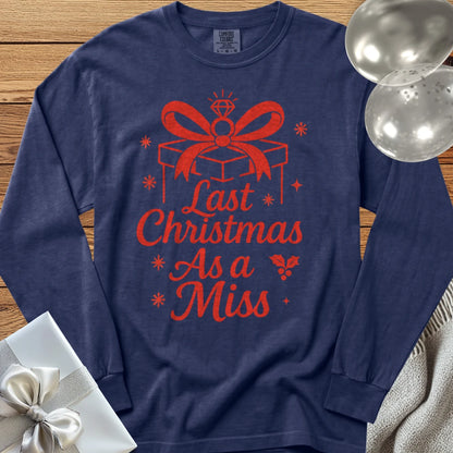 Last Christmas as Miss (Present) - Premium Engagement Long Sleeve T-Shirt - True Navy