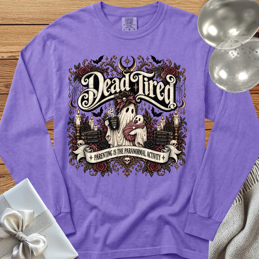 Dead Tired, Parenting is the Paranormal Activity - Premium Halloween Parenting Long Sleeve T-Shirt - Violet