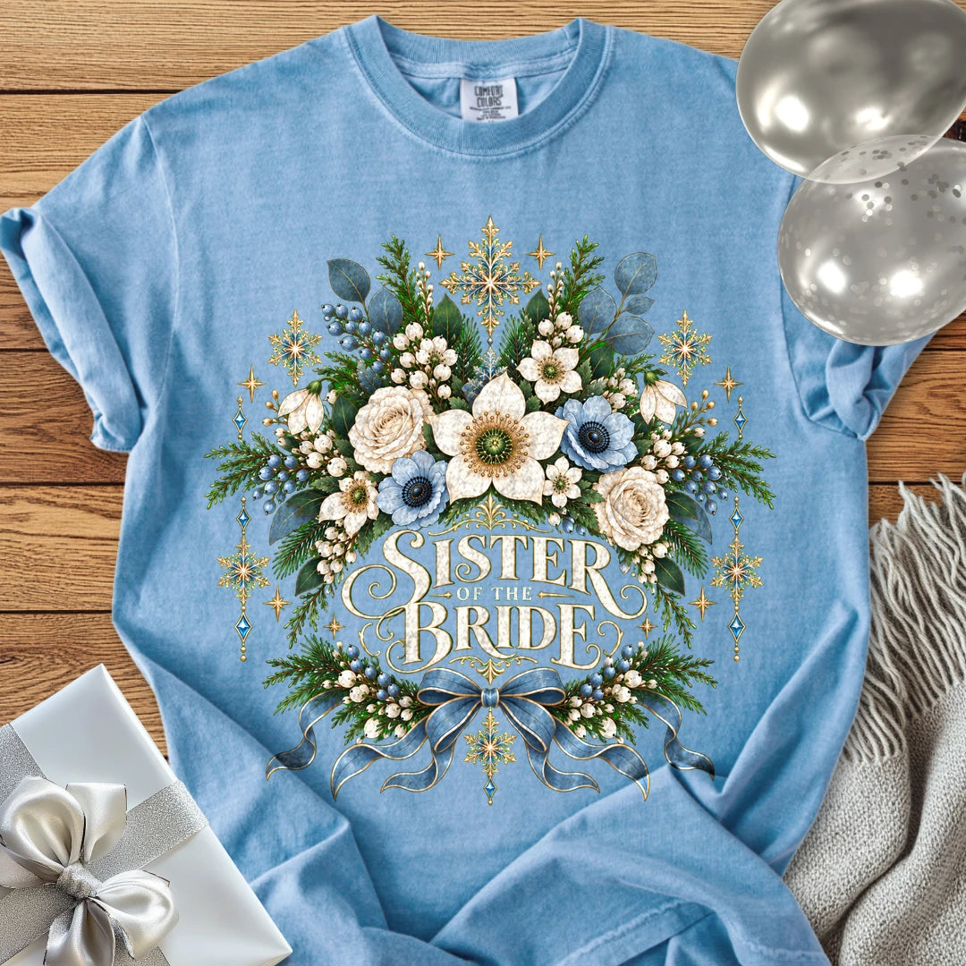 Sister of the Bride - Premium Winter Botanical Wedding T-Shirt - Washed Denim