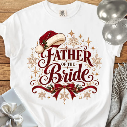 Father of the Bride - Premium Christmas Wedding T-Shirt - White
