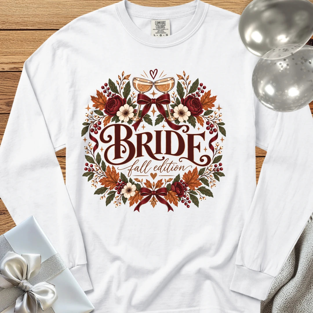 Bride, Fall Edition - Premium Wedding Long Sleeve T-Shirt - White
