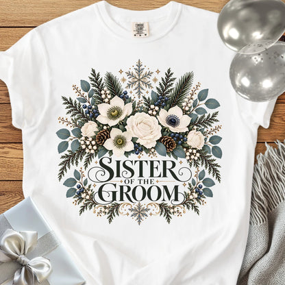 Sister of the Groom - Premium Winter Bouquet Wedding T-Shirt - White