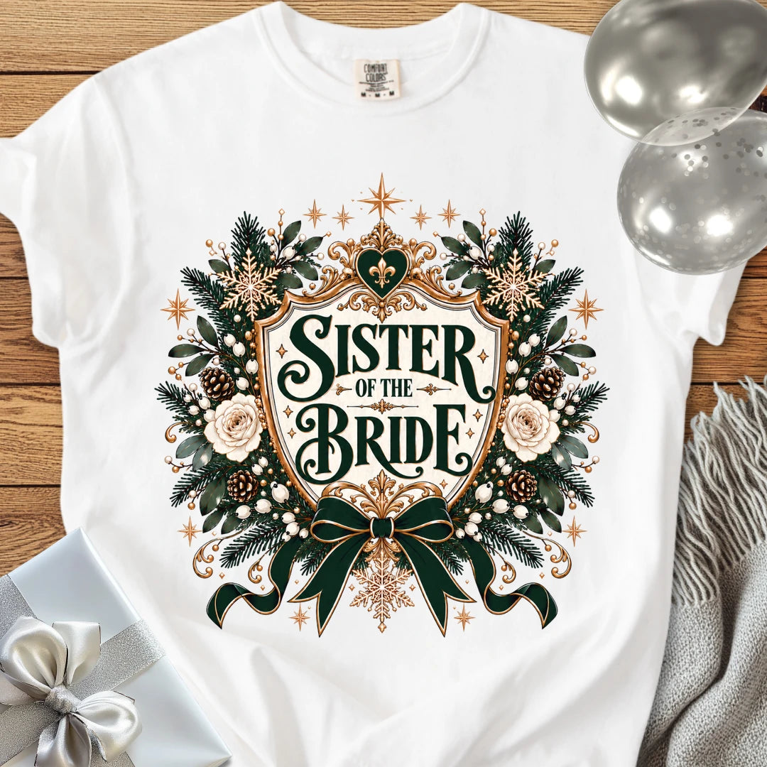 Sister of the Bride - Premium Winter Heirloom Wedding T-Shirt - White