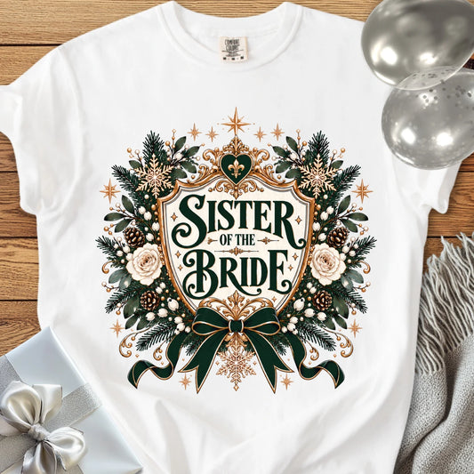 Sister of the Bride - Premium Winter Heirloom Wedding T-Shirt - White