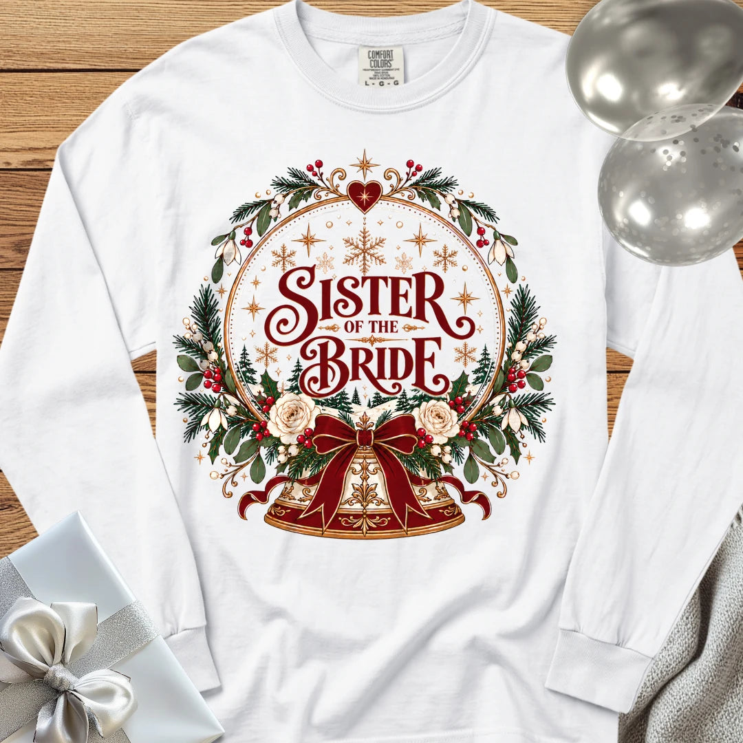 Sister of the Bride - Premium Snowglobe Wedding Long Sleeve T-Shirt - White