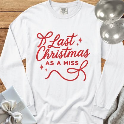Last Christmas as Miss - Premium Engagement Long Sleeve T-Shirt - White