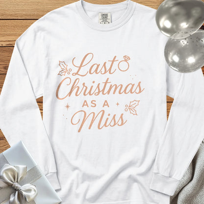 Last Christmas as Miss (Rose Gold) - Premium Engagement Long Sleeve T-Shirt - White