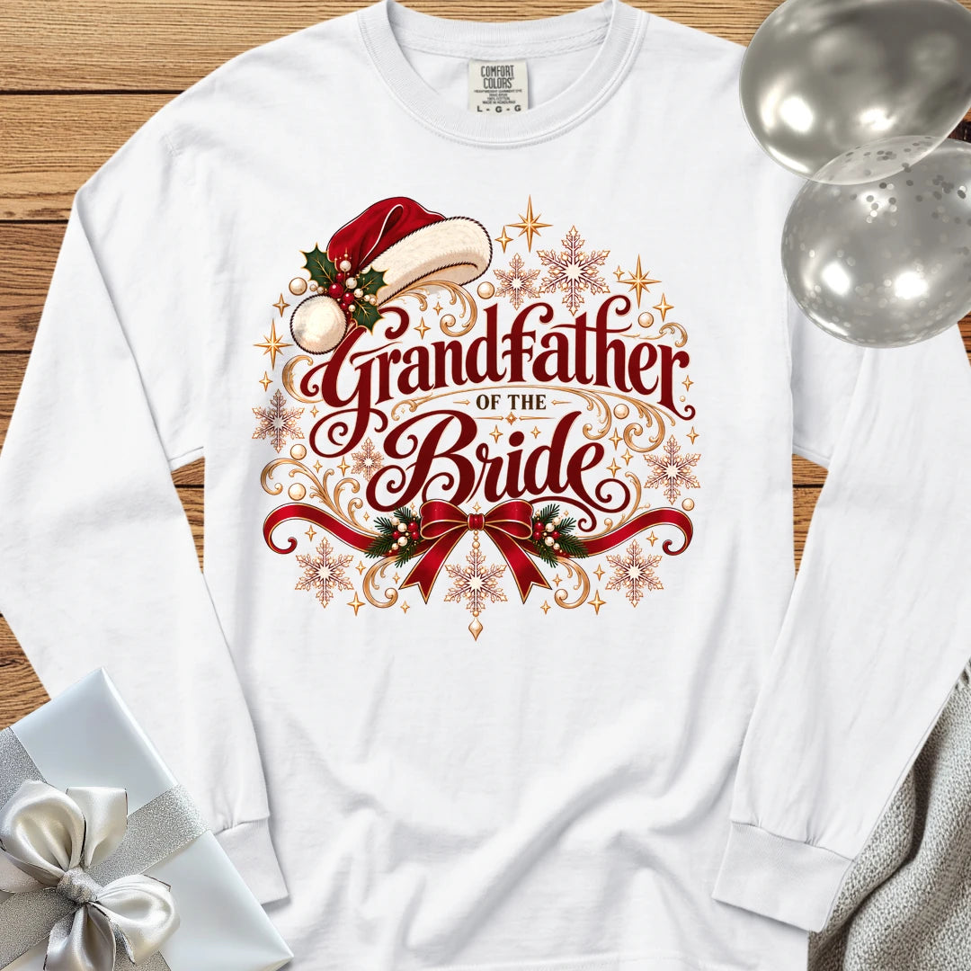 Grandfather of the Bride - Premium Christmas Long Sleeve Wedding T-Shirt - White