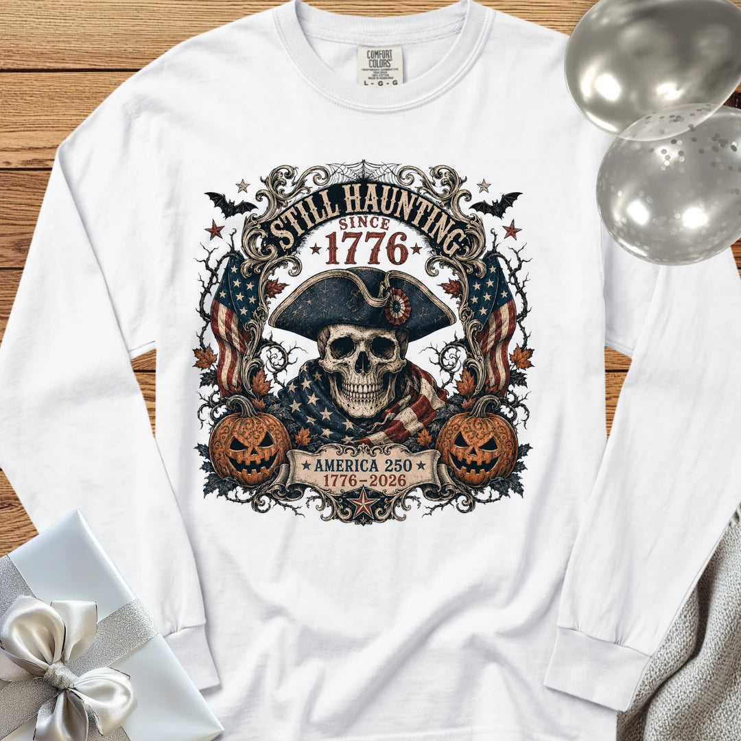 Still Haunting Since 1776 - Premium Halloween America 250 Long Sleeve T-Shirt - White