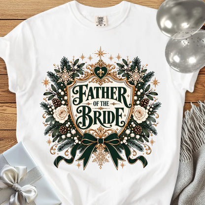 Father of the Bride - Premium Winter Heirloom Wedding T-Shirt - White