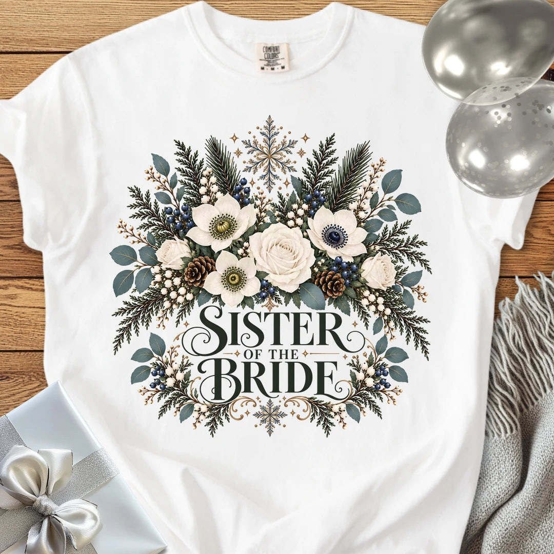Sister of the Bride - Premium Winter Bouquet Wedding T-Shirt - White