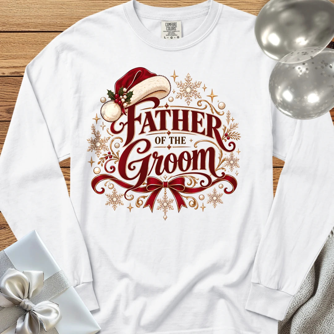 Father of the Groom - Premium Christmas Long Sleeve Wedding T-Shirt - White