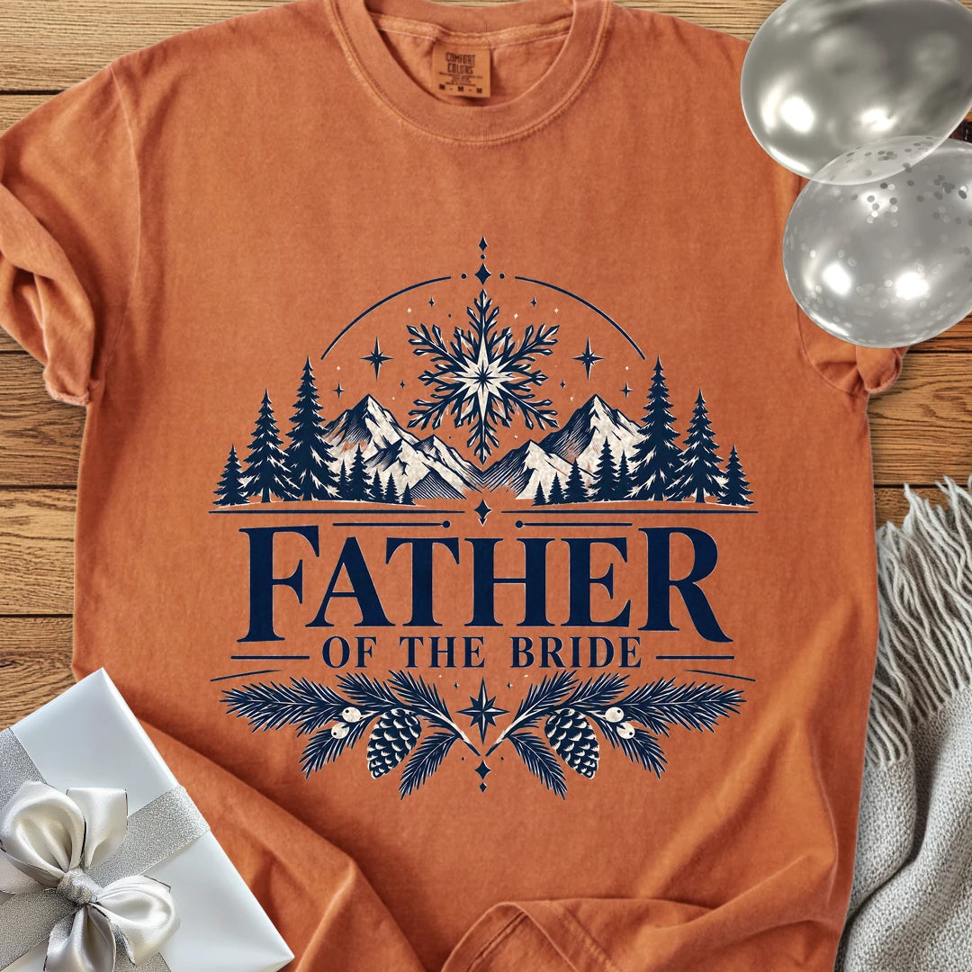 Father of the Bride - Premium Winter Peaks Wedding T-Shirt - Yam