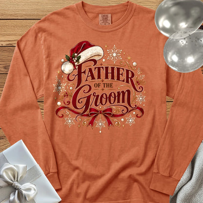 Father of the Groom - Premium Christmas Long Sleeve Wedding T-Shirt - Yam