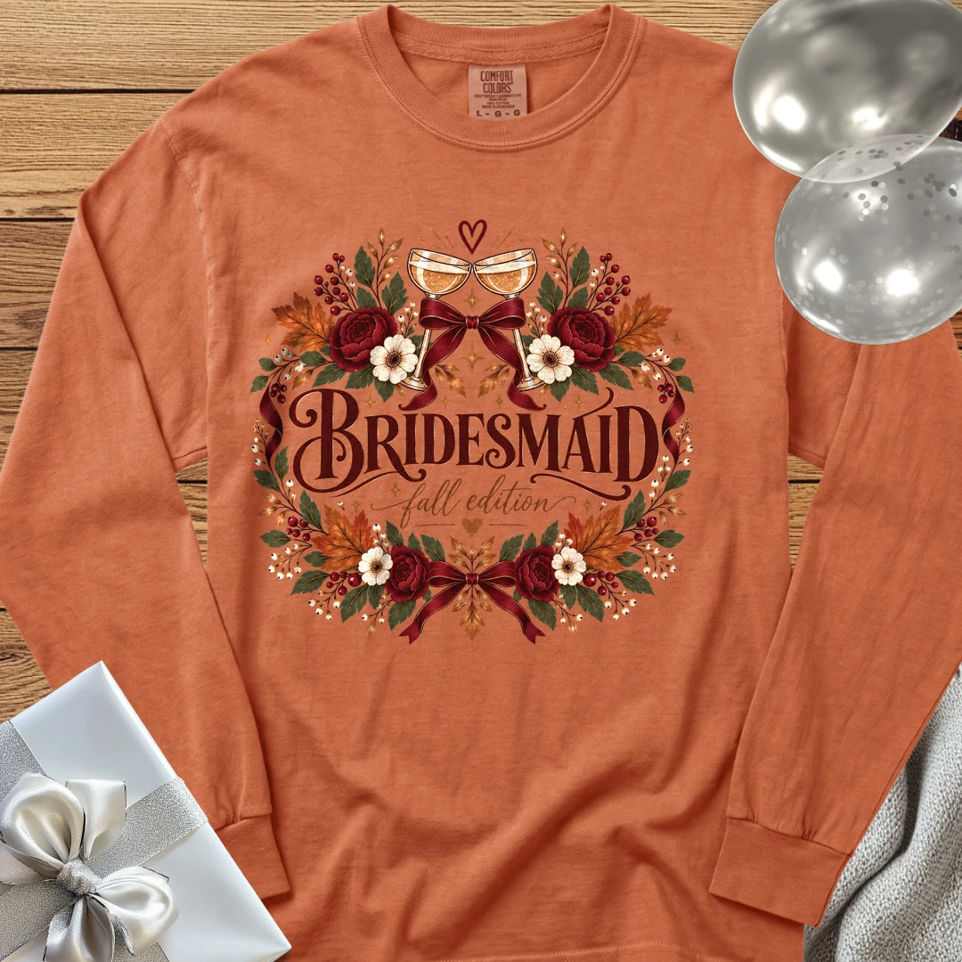 Bridesmaid, Fall Edition - Premium Wedding Long Sleeve T-Shirt - Yam