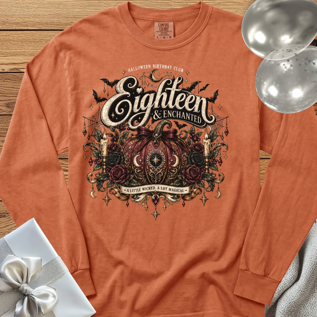Eighteen & Enchanted - Premium Halloween 18th Birthday Long Sleeve T-Shirt - Yam
