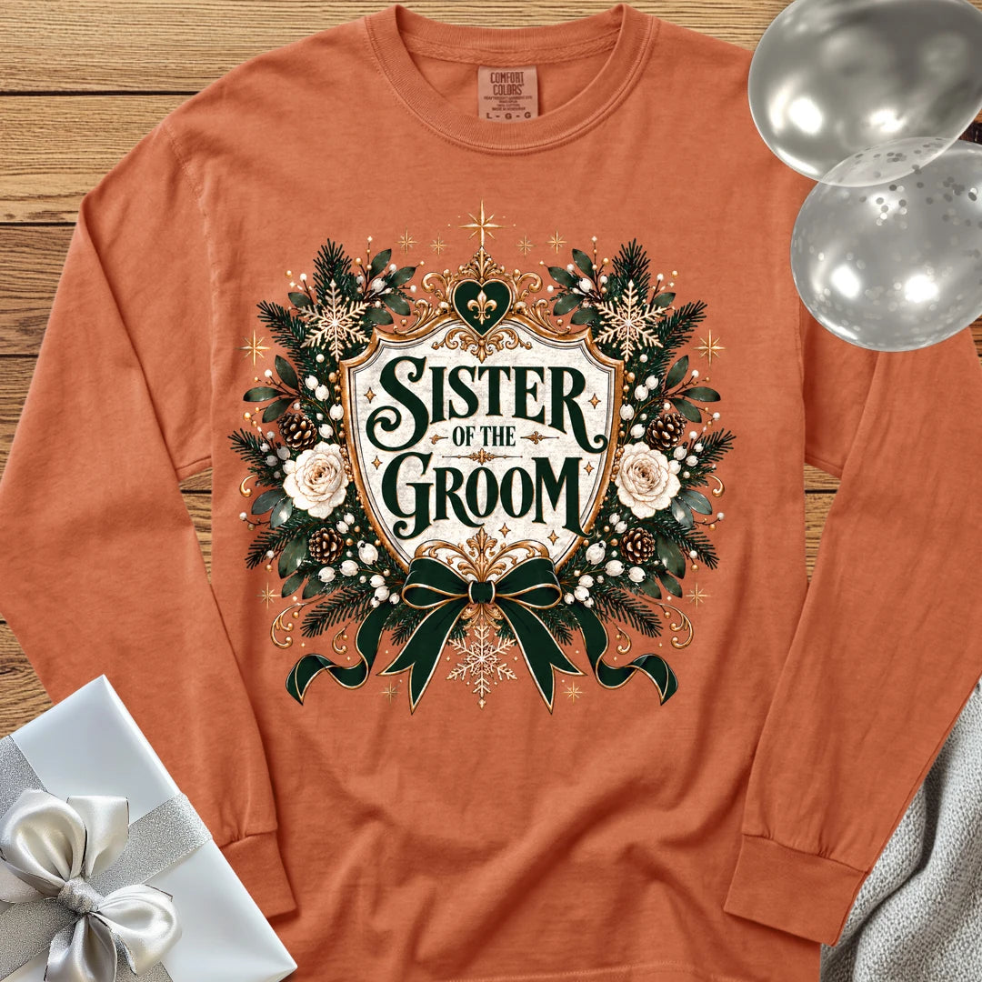 Sister of the Groom - Premium Winter Heirloom Wedding Long Sleeve T-Shirt - Yam
