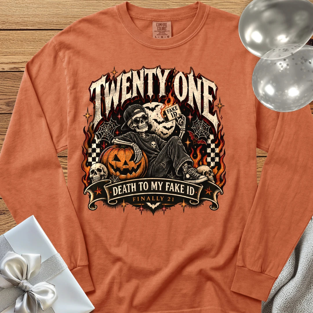 Twenty One: Death to My Fake ID - Premium Halloween 21st Birthday Long Sleeve T-Shirt - Yam