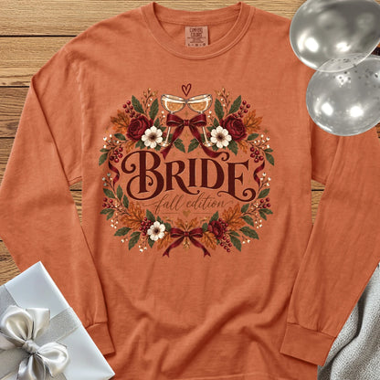 Bride, Fall Edition - Premium Wedding Long Sleeve T-Shirt - Yam